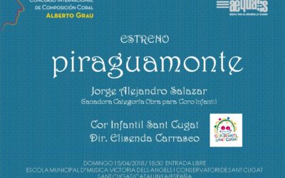 PIRAGUAMONTE da inicio en España a la etapa de estrenos del CICCAG