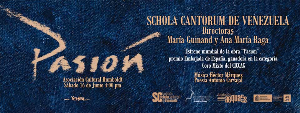 La Schola Cantorum de Venezuela dará inicio con “Pasión” al ciclo de estrenos en Caracas del I Concurso Internacional de Composición Coral Alberto Grau